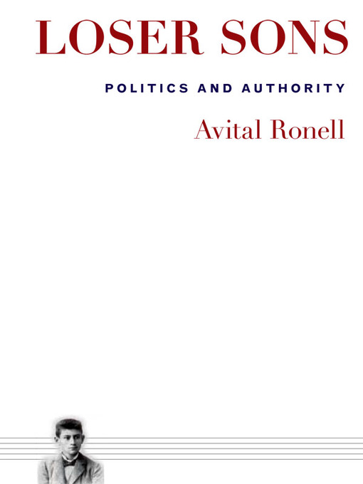 Title details for Loser Sons by Avital Ronell - Available